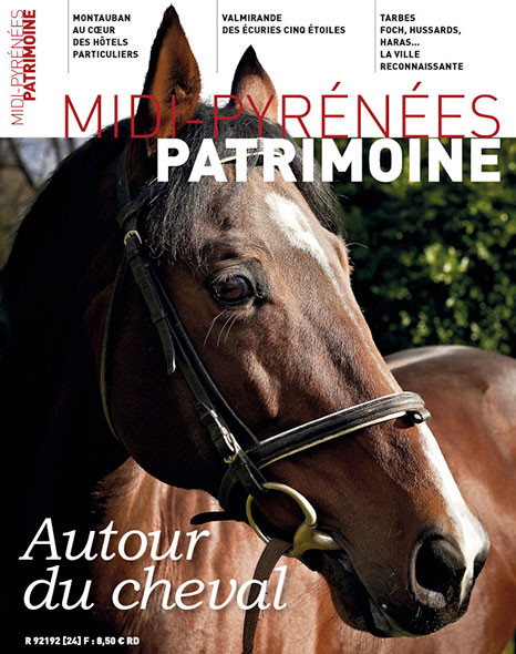 Magazine Midi-Pyrénées Patrimoine - Autour du cheval