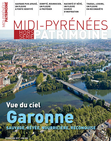 Midi-Pyrénées Patrimoine - Vue du ciel Garonne sauvage rêvée nourricière reconquise