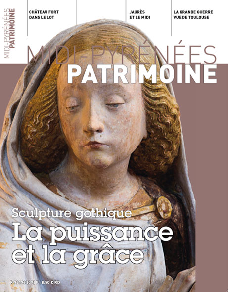 Magazine Midi-Pyrénées Patrimoine - Sculpture gothique la puissance et la grâce
