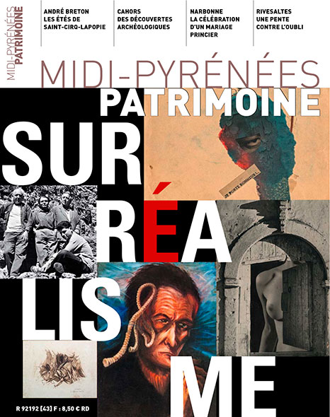 Magazine Midi-Pyrénées Patrimoine - Le surréalisme